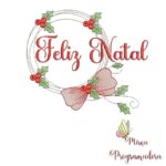 Matriz de Bordado - Feliz Natal