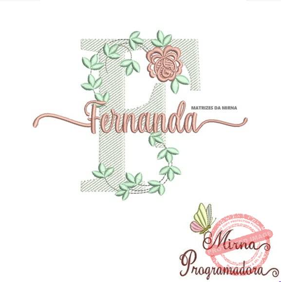 matriz-de-bordado-fernanda-fazemos-qualquer-nome-matrizes-de-bordado-mirna-programadora Matriz de Bordado - Fernanda (fazemos Qualquer Nome) - Imagem 1