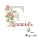 Matriz de Bordado - Francielle (fazemos Qualquer Nome)