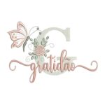 Matriz de Bordado - Gratidão (fazemos Qualquer Nome)