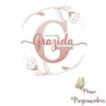Matriz de Bordado - Graziela (fazemos Qualquer Nome)