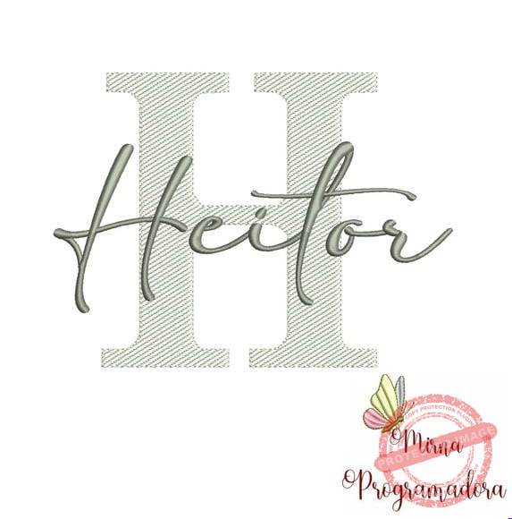 matriz-de-bordado-heitor-fazemos-qualquer-nome-bordadeira Matriz de Bordado - Heitor (fazemos Qualquer Nome) - Imagem 1