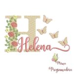 Matriz de Bordado - Helena (fazemos Qualquer Nome)