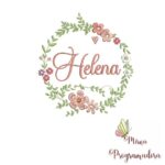 Matriz de Bordado - Helena (fazemos Qualquer Nome)
