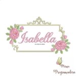 Matriz de Bordado - Isabella (fazemos Qualquer Nome)