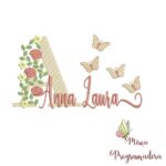 Matriz de Bordado - Anna Laura (fazemos Qualquer Nome)