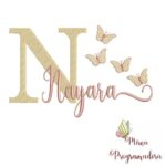 Matriz de Bordado - Nayara (fazemos Qualquer Nome)