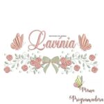 Matriz de Bordado - Lavínia (fazemos Qualquer Nome)