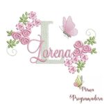 Matriz de Bordado - Lorena (fazemos Qualquer Nome)