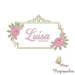 Matriz de Bordado - Luísa (fazemos Qualquer Nome)