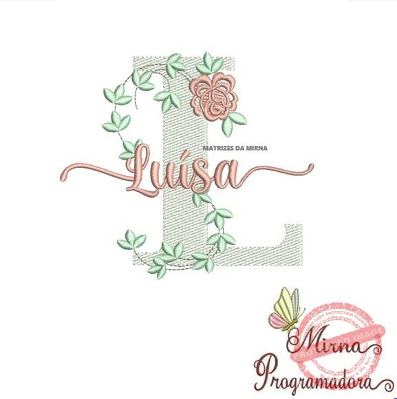 matriz-de-bordado-luisa-fazemos-qualquer-nome-matriz-de-bordado-programacao-de-matrizes-de-bordados Matriz de Bordado - Luísa (fazemos Qualquer Nome) - Imagem 1