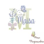 Matriz de Bordado - Maisa (fazemos Qualquer Nome)