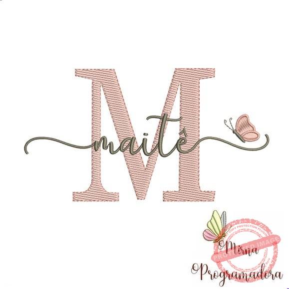 matriz-de-bordado-maite-fazemos-qualquer-nome-matrizes-de-bordado-programadora-mirna Matriz de Bordado - Maitê (fazemos Qualquer Nome) - Imagem 1
