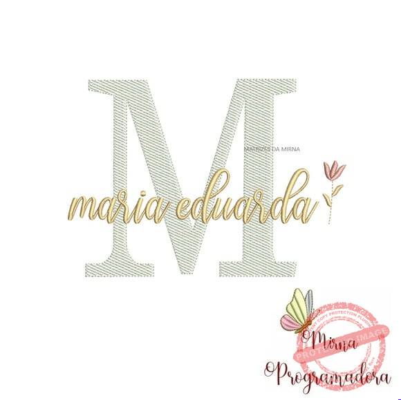 matriz-de-bordado-maria-eduarda-fazemos-qualquer-nome-matrizes-de-bordado-mirna-programadora Matriz de Bordado - Maria Eduarda (fazemos Qualquer Nome) - Imagem 1