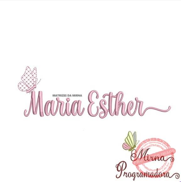 matriz-de-bordado-maria-esther-fazemos-qualquer-nome-singer Matriz de Bordado - Maria Esther (fazemos Qualquer Nome) - Imagem 1