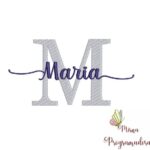 Matriz de Bordado - Maria (fazemos Qualquer Nome)