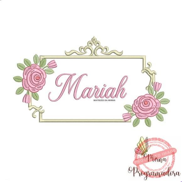 matriz-de-bordado-mariah-fazemos-qualquer-nome-bordadeiras Matriz de Bordado - Mariah (fazemos Qualquer Nome) - Imagem 1