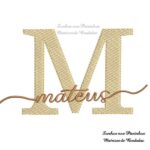 Matriz de Bordado - Mateus (fazemos Qualquer Nome)