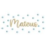 Matriz de Bordado - Mateus (fazemos Qualquer Nome)