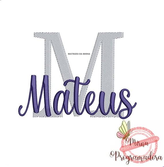 matriz-de-bordado-mateus-fazemos-qualquer-nome Matriz de Bordado - Mateus (fazemos Qualquer Nome) - Imagem 1