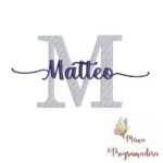 Matriz de Bordado - Matteo (fazemos Qualquer Nome)