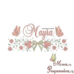 Matriz de Bordado - Mayra (fazemos Qualquer Nome)