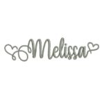 Matriz de Bordado - Melissa(fazemos Qualquer Nome)