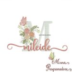 Matriz de Bordado - Mileide (fazemos Qualquer Nome)