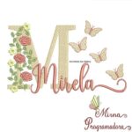 Matriz de Bordado - Mirela (fazemos Qualquer Nome)