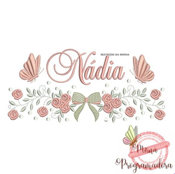 matriz-de-bordado-nadia-fazemos-qualquer-nome-embroidery Matriz de Bordado - Nádia (fazemos Qualquer Nome) - Imagem 1