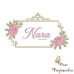 Matriz de Bordado - Nara (fazemos Qualquer Nome)