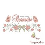 Matriz de Bordado Rosemeire