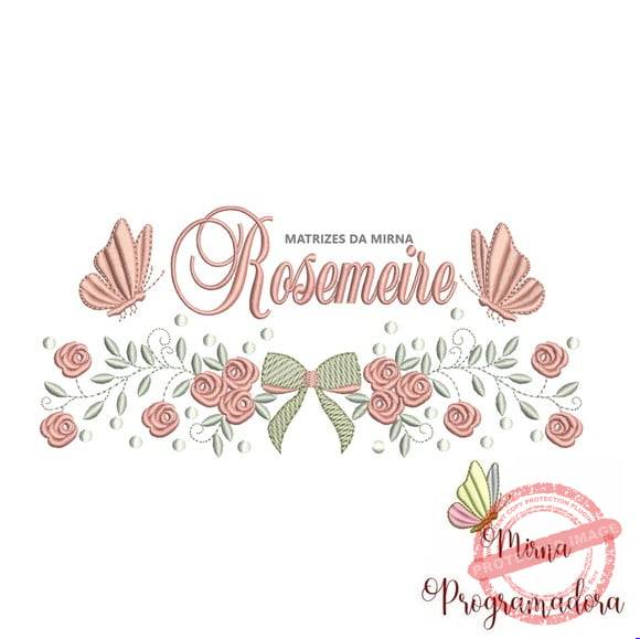 matriz-de-bordado-rosemeire-embroidery Matriz de Bordado Rosemeire - Imagem 1