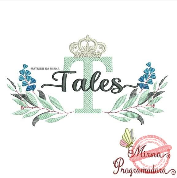 matriz-de-bordado-tales-fazemos-qualquer-nome-matriz-de-bordado Matriz de Bordado - Tales (fazemos Qualquer Nome) - Imagem 1