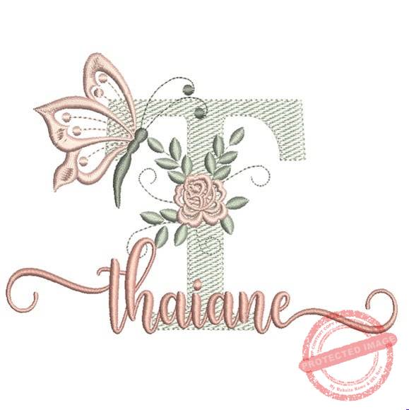 matriz-de-bordado-thaiane-fazemos-qualquer-nome-e-bordados Matriz de Bordado - Thaiane (fazemos Qualquer Nome) - Imagem 1
