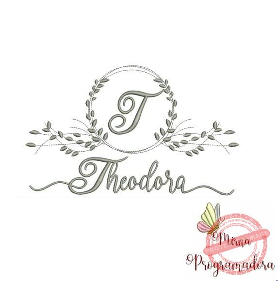 matriz-de-bordado-theodora-fazemos-qualquer-nome-bordadeira Matriz de Bordado - Theodora (fazemos Qualquer Nome) - Imagem 1