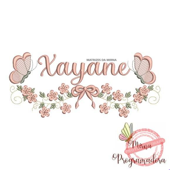 matriz-de-bordado-xayane-fazemos-qualquer-nome-matriz Matriz de Bordado - Xayane (fazemos Qualquer Nome) - Imagem 1