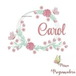 Matriz de Bordado Carol Moldura Floral