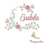 Matriz de Bordado Isabela Moldura Floral