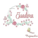 Matriz de Bordado Isadora Moldura Floral
