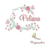 Matriz de Bordado Poliana Moldura Floral