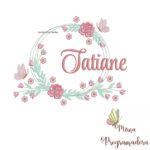 Matriz de Bordado Tatiane Moldura Floral