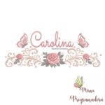 matriz de bordado arabesco rosas borboletas nome carolina-051