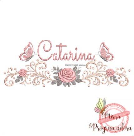 matriz de bordado arabesco rosas borboletas nome catarina-044