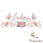 matriz de bordado arabesco rosas borboletas nome-isadora 061