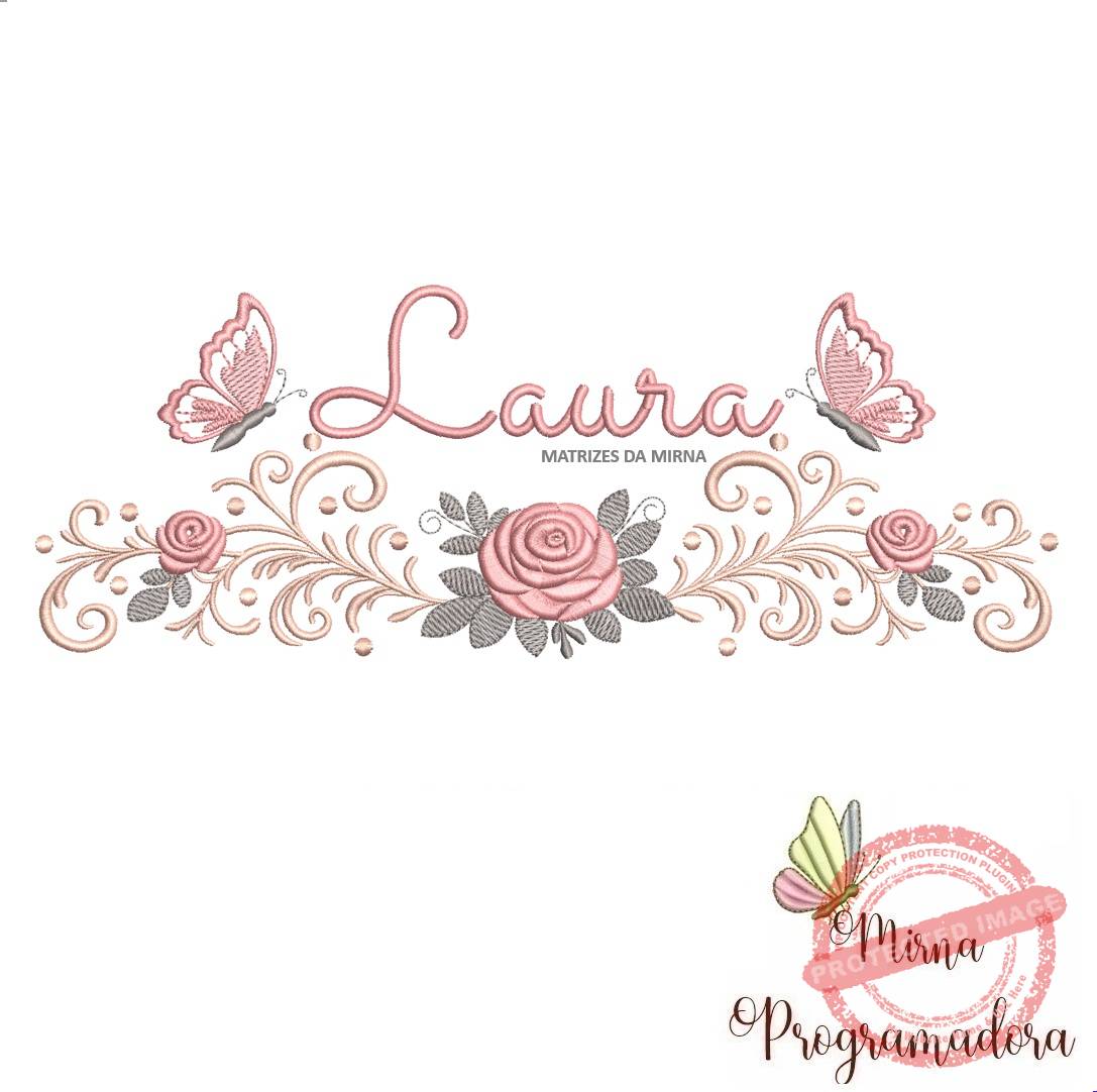matriz de bordado arabesco rosas borboletas-laura-mirna 077 matriz de bordado arabesco rosas borboletas nome-laura-mirna 077 - Imagem 1