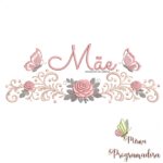 matriz de bordado arabesco rosas borboletas nome-mae-mirna 087