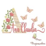 matriz-de-bordado-flores-borboletas-nome-ana-claudia
