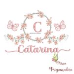 matriz-de-bordado-moldura-flores-borboletas-nome-catarina
