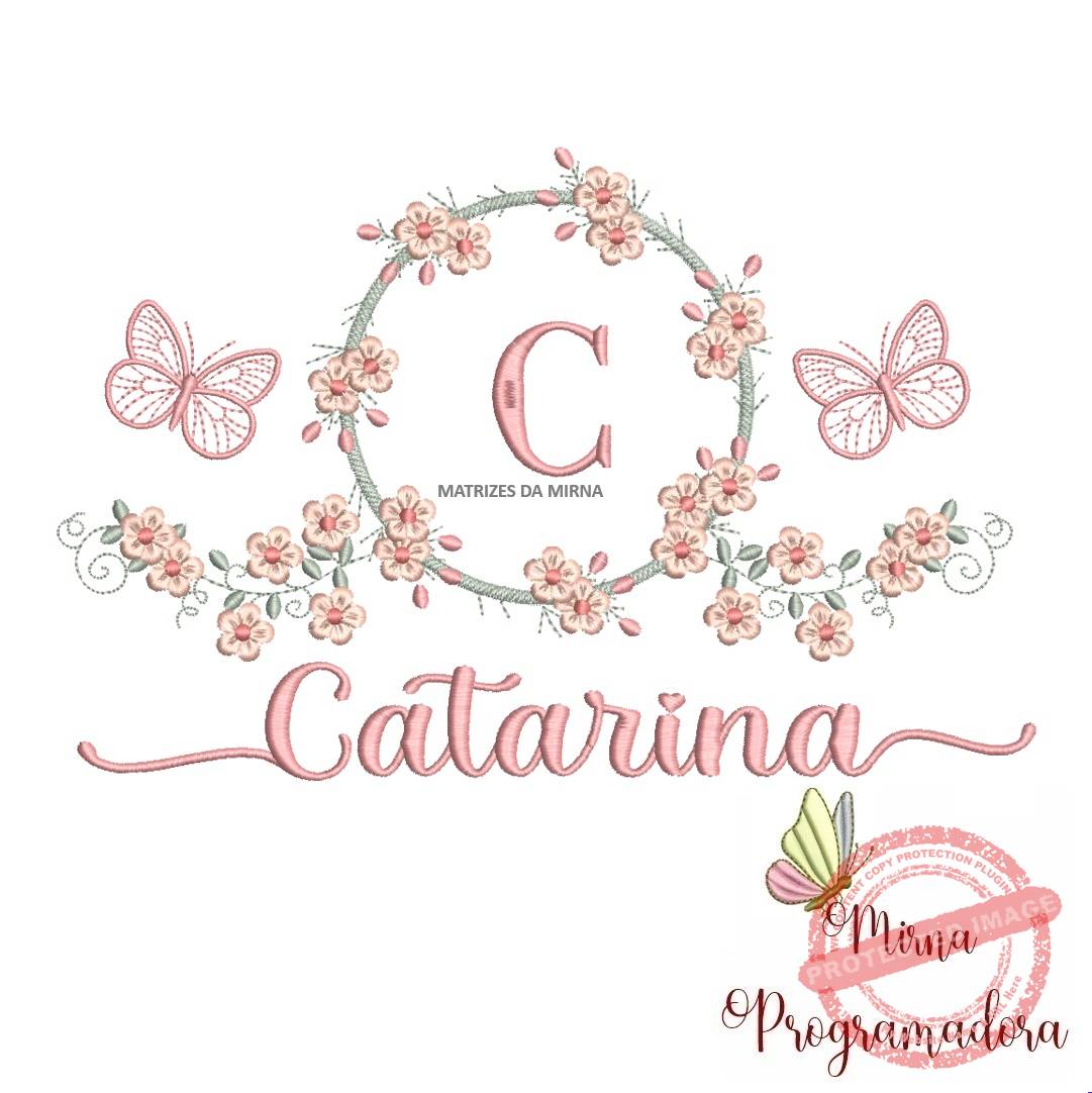 matriz de bordado moldura flores borboletas nome catarina matriz-de-bordado-moldura-flores-borboletas-nome-catarina